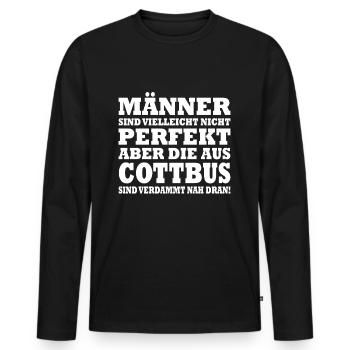 Männer sind nicht perfekt, aber die aus COTTBUS - Männer Premium Bio Langarmshirt - Schwarz - Vorne - Nico (187cm)