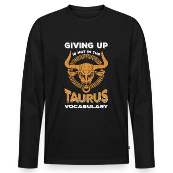 Sternzeichen Sprüche Stier Taurus - Männer Premium Bio Langarmshirt - Schwarz - Vorne - Nico (187cm)