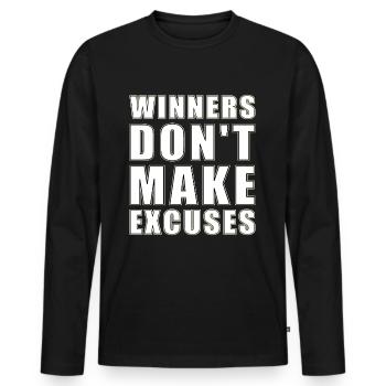 winners don't make excuses - Men's Premium Organic Long Sleeve Shirt - black - Front - Nico (187cm)