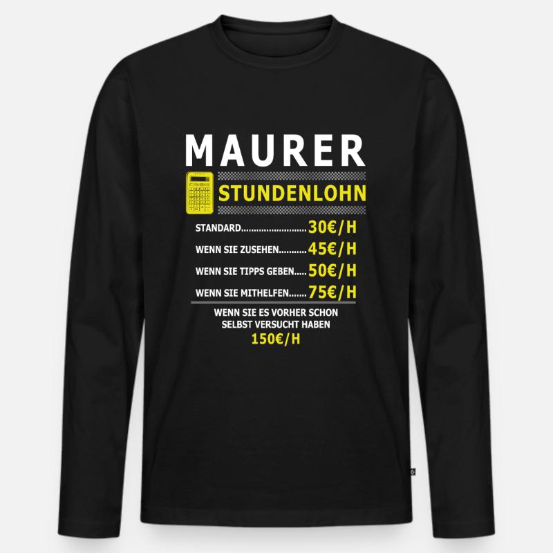 Maurer Stundenlohn - Männer Premium Bio Langarmshirt - Schwarz