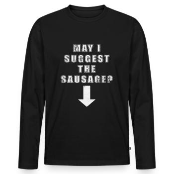 Puis-je suggérer le saucisson - T-shirt manches longues Premium bio Homme - noir - Devant - Nico (187cm)