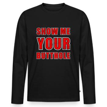 show me your bu.th#le - Men's Premium Organic Long Sleeve Shirt - black - Front - Nico (187cm)