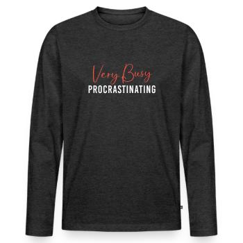 laziness, procrastination, lazy, lazy - Men's Premium Organic Long Sleeve Shirt - heather anthracite - Front - Nico (187cm)