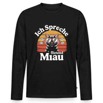 ich spreche fließend Miau. - Männer Premium Bio Langarmshirt - Schwarz - Vorne - Nico (187cm)