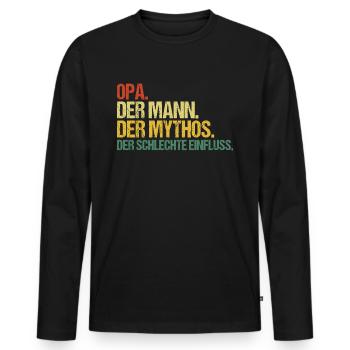 Opa schlechter Einfluss Geschenk Großvater - Männer Premium Bio Langarmshirt - Schwarz - Vorne - Nico (187cm)