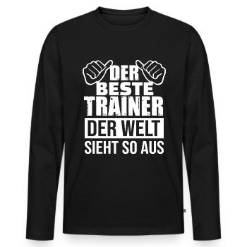 Fußballtrainer Spruch Bester Trainer Fußballcoach - Männer Premium Bio Langarmshirt - Schwarz - Vorne - Nico (187cm)