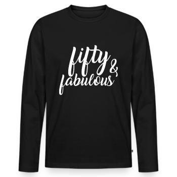 Birthday Shirt - fifty and fabulous - Men's Premium Organic Long Sleeve Shirt - black - Front - Nico (187cm)