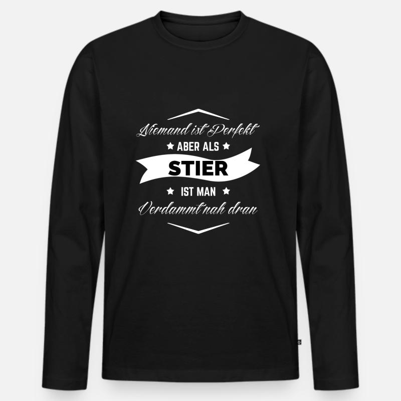STIER IST PERFEKT - Männer Premium Bio Langarmshirt - Schwarz