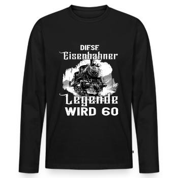 Eisenbahner Eisenbahn Beruf 60 Geburtstag Spruch - Männer Premium Bio Langarmshirt - Schwarz - Vorne - Nico (187cm)