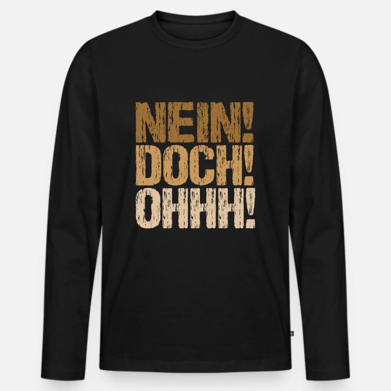 Nein Doch Ohhh - Männer Premium Bio Langarmshirt - Schwarz