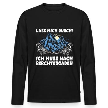 LASS MICH DURCH ICH MUSS NACH BERCHTESGADEN Urlaub - Männer Premium Bio Langarmshirt - Schwarz - Vorne - Nico (187cm)
