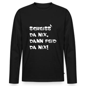Scheiss da nix dann feid da nix - Männer Premium Bio Langarmshirt - Schwarz - Vorne - Nico (187cm)