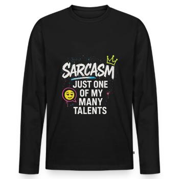 Le sarcasme n’est qu’un de mes nombreux talents - T-shirt manches longues Premium bio Homme - noir - Devant - Nico (187cm)