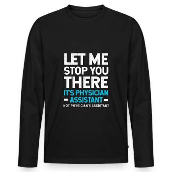 MFA PA Physician Assistant Nursing Physician Assistant - Men's Premium Organic Long Sleeve Shirt - black - Front - Nico (187cm)
