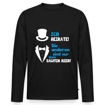 Bräutigam Polterabend Hochzeit JGA - Männer Premium Bio Langarmshirt - Schwarz - Vorne - Nico (187cm)