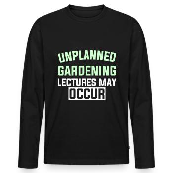 DES CONFÉRENCES DE JARDINAGE IMPRÉVUES PEUVENT AVOIR LIEU - T-shirt manches longues Premium bio Homme - noir - Devant - Nico (187cm)