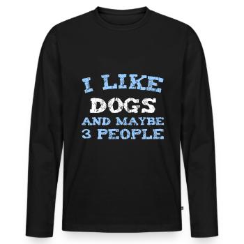 I LIKE DOGS AND MAYBE 3 PEOPLE - Männer Premium Bio Langarmshirt - Schwarz - Vorne - Nico (187cm)