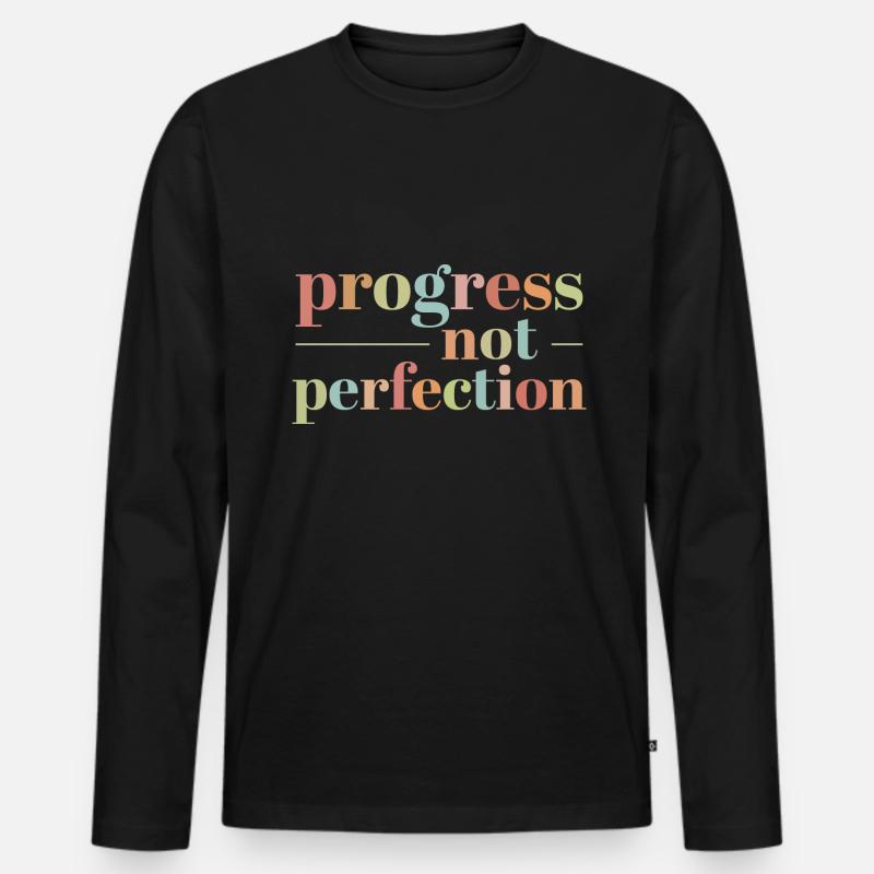 Fortschritt Statt Perfektion Selbstliebe - Männer Premium Bio Langarmshirt - Schwarz