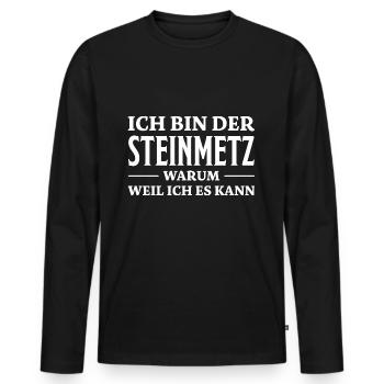 Steinmetz Spruch Beruf Lustiges Steinmetz Geschenk - Männer Premium Bio Langarmshirt - Schwarz - Vorne - Nico (187cm)
