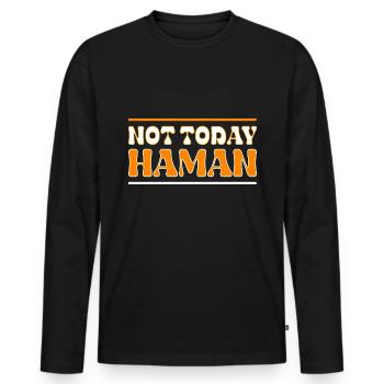 Pas aujourd’hui Haman Pourim Judaïsme - T-shirt manches longues Premium bio Homme - noir - Devant - Nico (187cm)