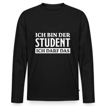 Student Spruch Uni Universität Student Geschenk - Männer Premium Bio Langarmshirt - Schwarz - Vorne - Nico (187cm)
