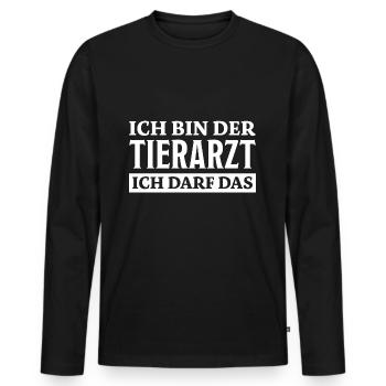 Tierarzt Spruch Beruf Lustiges Tierarzt Geschenk - Männer Premium Bio Langarmshirt - Schwarz - Vorne - Nico (187cm)