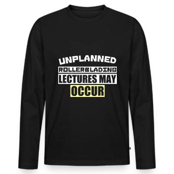 UNPLANNED ROLLERBLADING LECTURES MAY OCCUR - Männer Premium Bio Langarmshirt - Schwarz - Vorne - Nico (187cm)