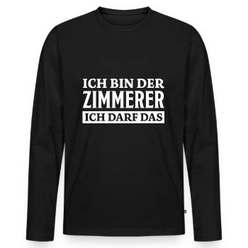 Zimmerer Spruch Zimmermann Witz Zimmerer Geschenk - Männer Premium Bio Langarmshirt - Schwarz - Vorne - Nico (187cm)