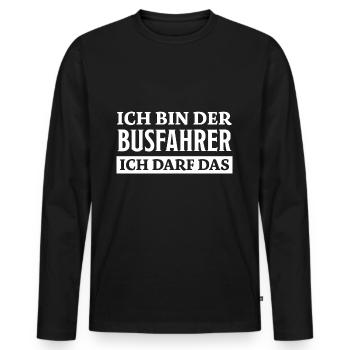 Busfahrer Spruch Beruf Lustiges Busfahrer Geschenk - Männer Premium Bio Langarmshirt - Schwarz - Vorne - Nico (187cm)
