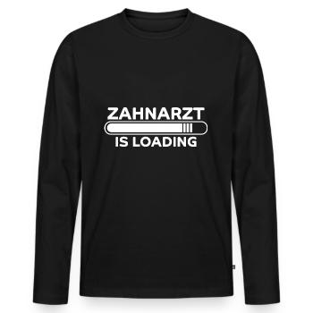 Zahnarzt Spruch Beruf Lustiges Zahnarzt Geschenk - Männer Premium Bio Langarmshirt - Schwarz - Vorne - Nico (187cm)