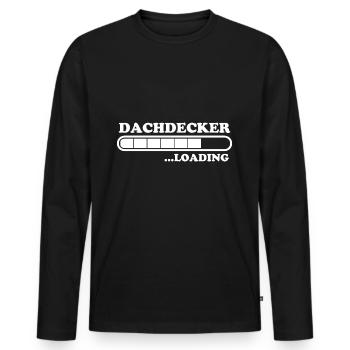 Dachdecker Spruch Job Lustiges Dachdecker Geschenk - Männer Premium Bio Langarmshirt - Schwarz - Vorne - Nico (187cm)