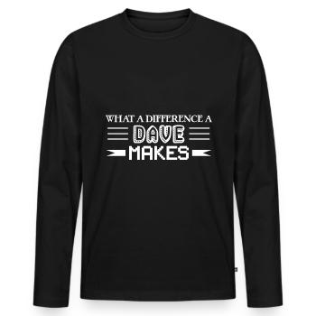 Quelle différence fait un Dave - T-shirt manches longues Premium bio Homme - noir - Devant - Nico (187cm)