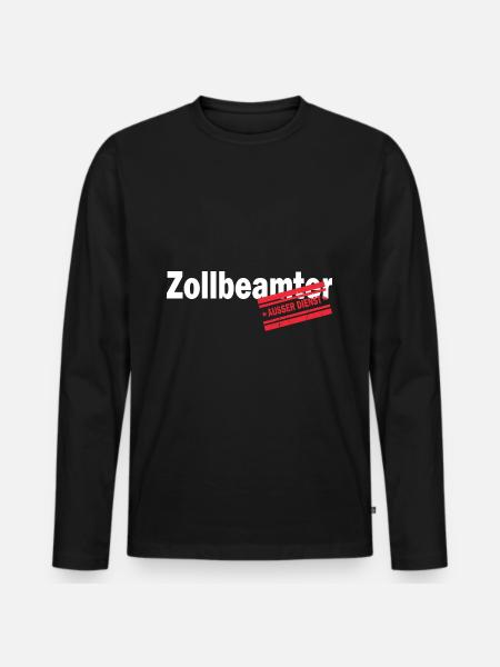 Zollbeamter Zoll Rente Ruhestand Geschenk - Männer Premium Bio Langarmshirt - Schwarz