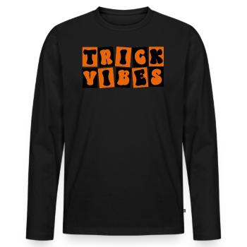 Trick Vibes Joke Funny Halloween - Men's Premium Organic Long Sleeve Shirt - black - Front - Nico (187cm)