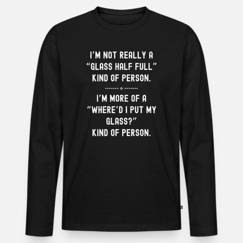 Glas halb voll oder leer - Männer Premium Bio Langarmshirt - Schwarz