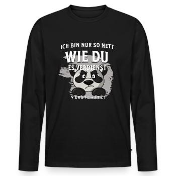 Panda Nett sein muss man sich verdienen - Männer Premium Bio Langarmshirt - Schwarz - Vorne - Nico (187cm)