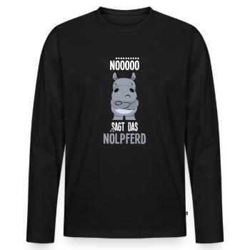 Nö sagt das Nölpferd - Männer Premium Bio Langarmshirt - Schwarz - Vorne - Nico (187cm)