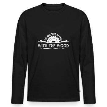 Who talks to the wood - Men's Premium Organic Long Sleeve Shirt - black - Front - Nico (187cm)