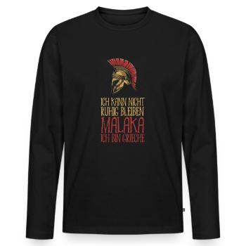 Ich kann nicht ruhig bleiben Malaka Ich bin Griech - Männer Premium Bio Langarmshirt - Schwarz - Vorne - Nico (187cm)