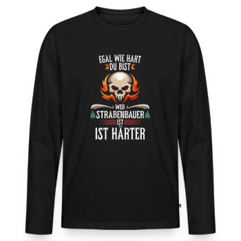 Straßenbauer sind härter Bauarbeiter - Männer Premium Bio Langarmshirt - Schwarz - Vorne - Nico (187cm)