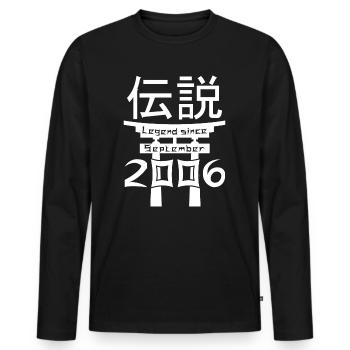 Legend since September 2006 Geburtstag Geschenk - Männer Premium Bio Langarmshirt - Schwarz - Vorne - Nico (187cm)