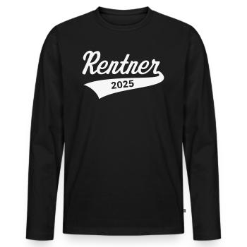 Rentner 2025 (Rente / Ruhestand / White) - Männer Premium Bio Langarmshirt - Schwarz - Vorne - Nico (187cm)