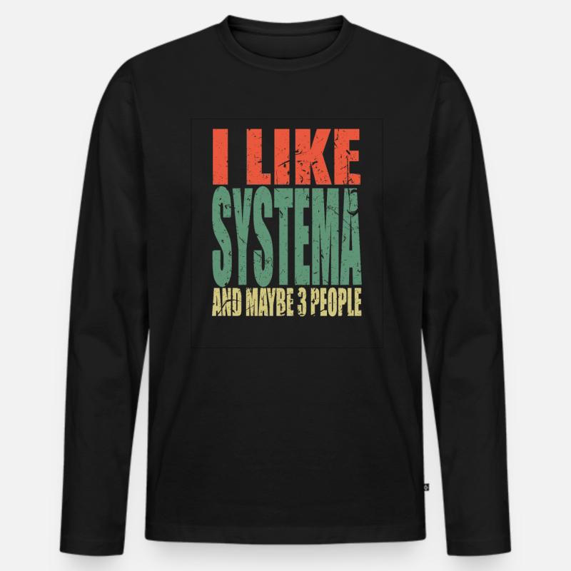 Systema Spruch lustig - Männer Premium Bio Langarmshirt - Schwarz
