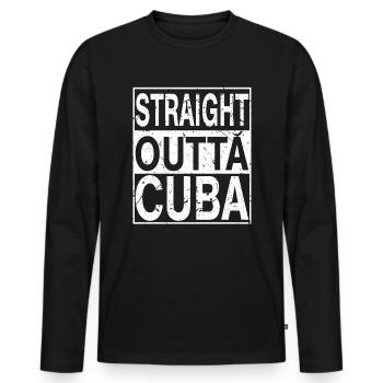 Cuba Straight outta Cuba - Men's Premium Organic Long Sleeve Shirt - black - Front - Nico (187cm)
