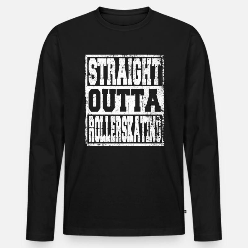 Rollerskating Spruch lustig - Männer Premium Bio Langarmshirt - Schwarz