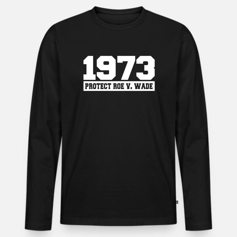 Roe v Wade 1973 - Männer Premium Bio Langarmshirt - Schwarz