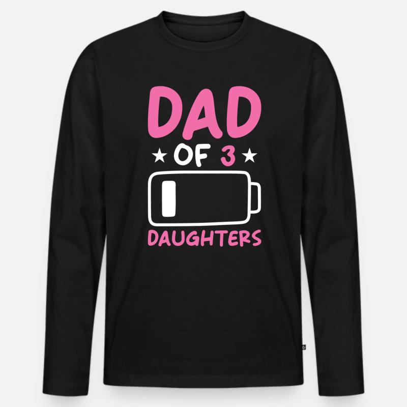 Dad of 3 Daughters - Männer Premium Bio Langarmshirt - Schwarz