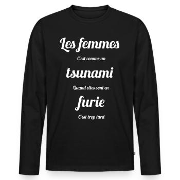 LES FEMMES C'EST COMME UN TSUNAMI - Humour homme - T-shirt manches longues Premium bio Homme - noir - Devant - Nico (187cm)