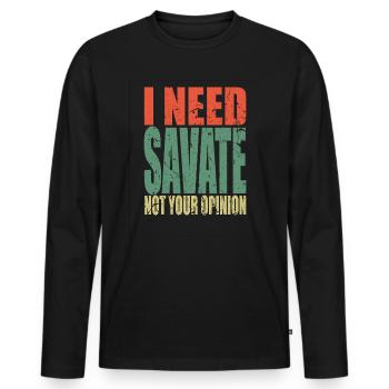 Savate Spruch lustig - Männer Premium Bio Langarmshirt - Schwarz - Vorne - Nico (187cm)