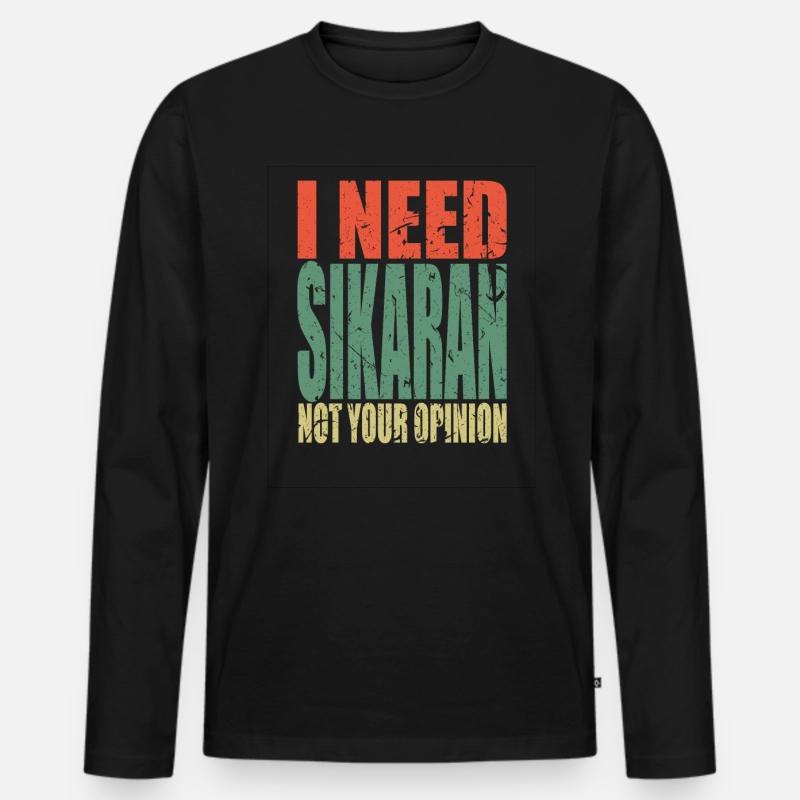 Sikaran Spruch lustig - Männer Premium Bio Langarmshirt - Schwarz
